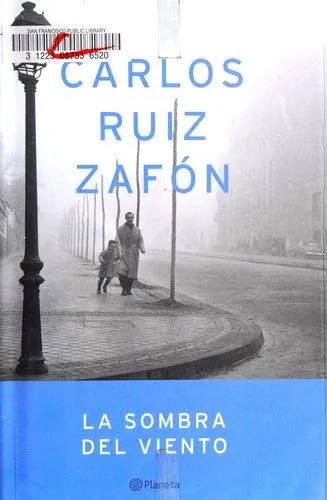 La sombra del viento, de Carlos Ruiz Zafón