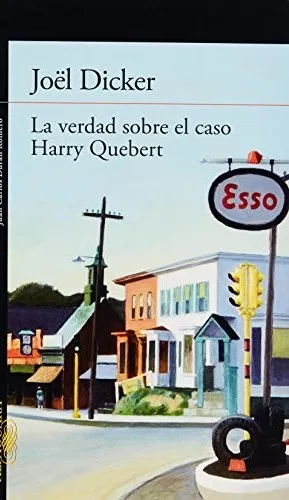 La verdad sobre el caso Harry Quebert, de Joël Dicker